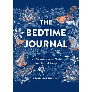 The Bedtime Journal by Leahanne Thomas [Paperback Book]