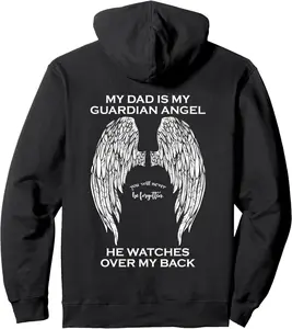 My Dad Is My Guardian Angel Pullover Hoodie
