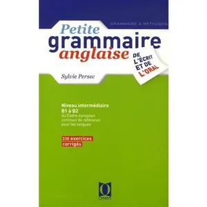 USED-Petite grammaire anglaise de l'écrit et de l'oral - niveau intermédiaire by Sylvie Persec (Paperback)
