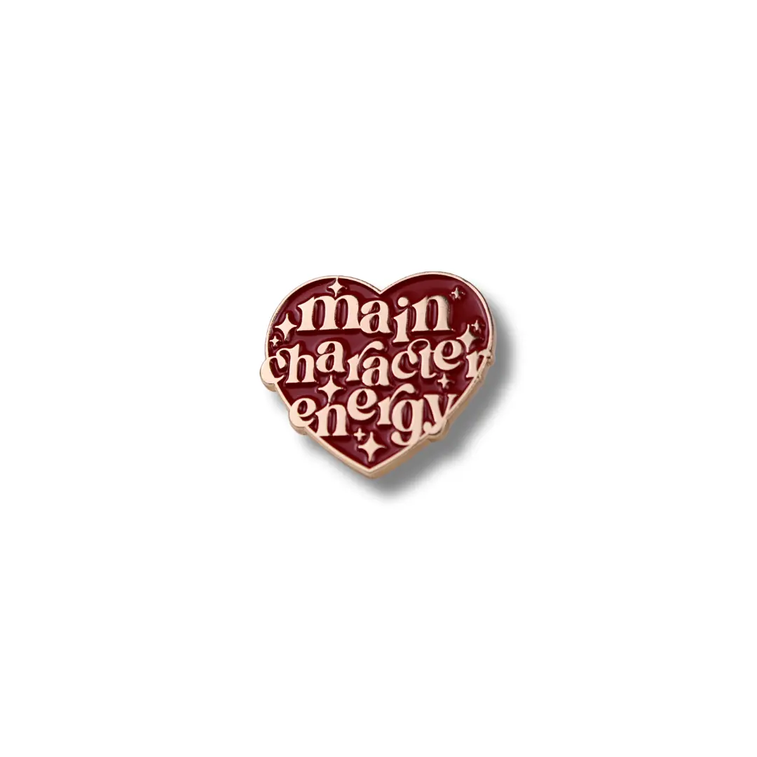 Main Character Energy Enamel Pin