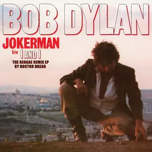 Bob Dylan - Jokerman / I Am I Remixes  [12-INCH SINGLE VINYL RECORD] Indie Exclusive