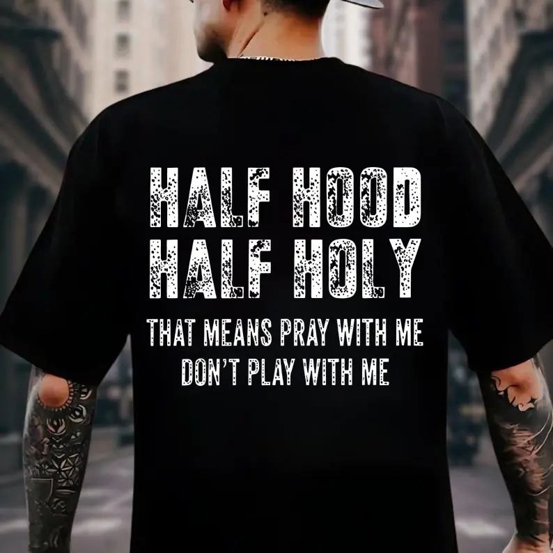 "Half Hood Half Holy" Graphic Print T-Shirt, Unisex Casual Streetwear Top in Smooth Cotton Fabric with a Seamless Shortsleeve Cut