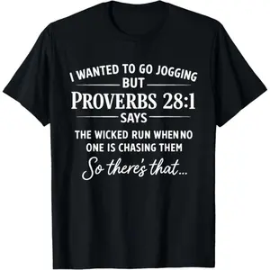 Soft Cotton Christian Running Shirt with Proverbs 28:1 Bible Verse Print