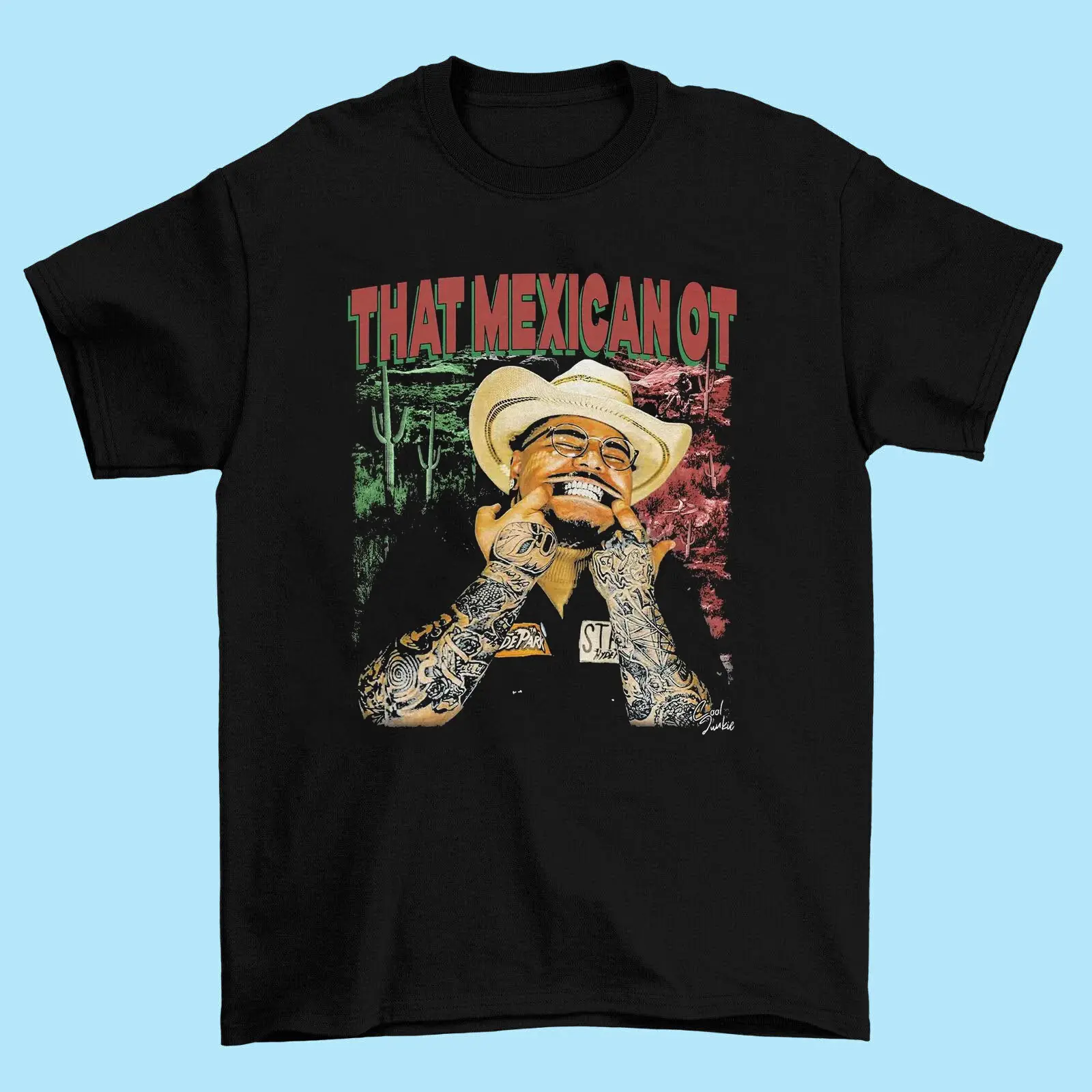 That Mexican OT Gift For Fans Chicano Rap Southern Style T Shirt