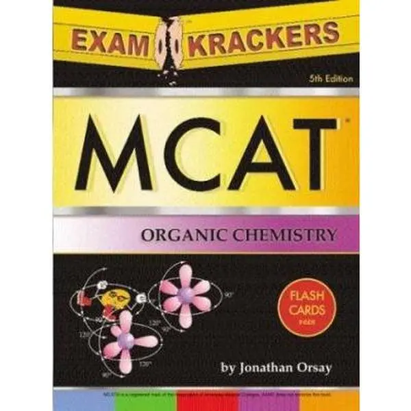 USED-Examkrackers MCAT Organic Chemistry by Jonathan Orsay (Paperback)