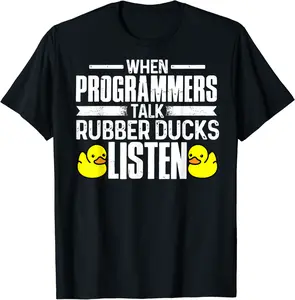 When Programmers Talk Rubber Duck Listen Computer Coding T-Shirt - Dakotamc Shop 58B081BMKV8D