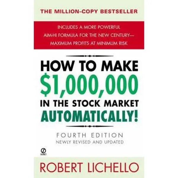 USED-How to Make $1,000,000 in the Stock Market Automatically: (4th Edition) by Robert Lichello (Unknown)