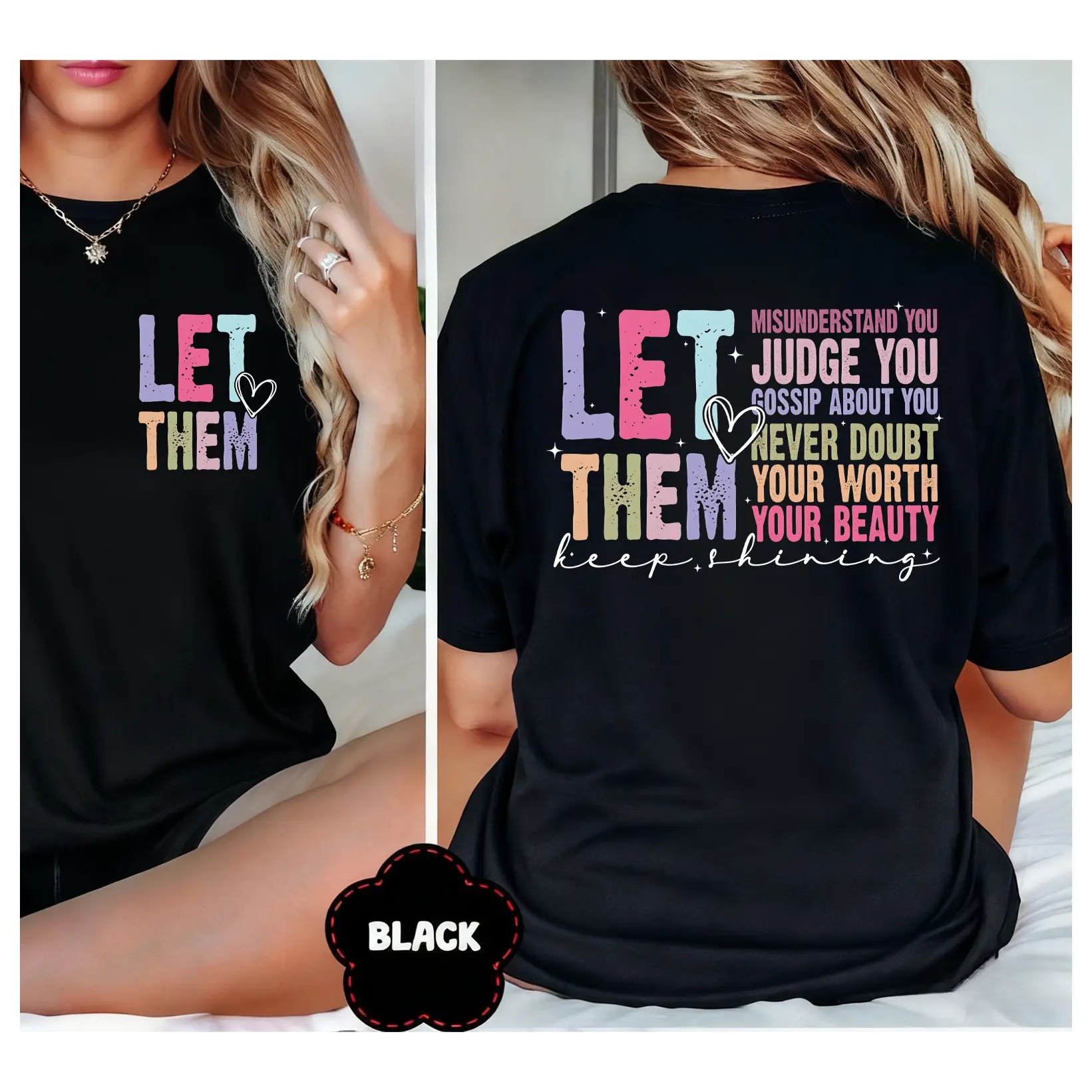 100% Cotton Let Them Keep Shining Tee, Inspirational Self Worth Self LoveInspirational T-Shirt, Unisex Mental Health Gift