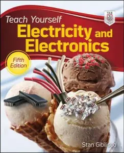 USED-Teach Yourself Electricity and Electronics, 5th Edition by Stan Gibilisco (Paperback)