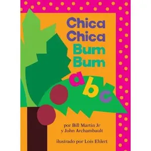 USED-Chica Chica Bum Bum ABC (Chicka Chicka Abc) by Martin, Bill (Board book)