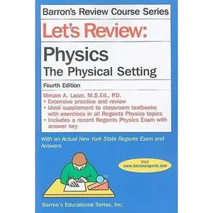 USED-Barron's Let's Review Physics: The Physical Setting by Miriam Lazar M.S. Ed. (Paperback)