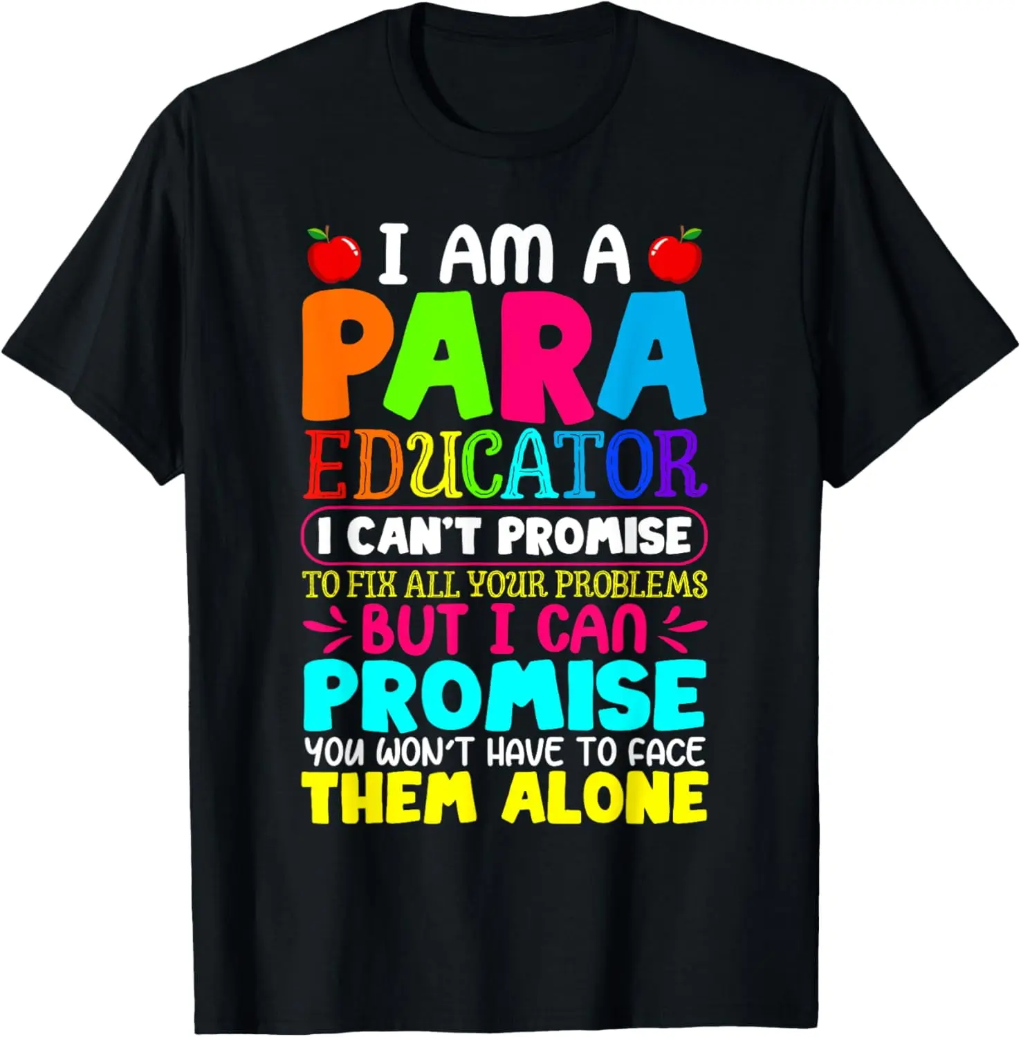 100% Cotton Para Teacher Paraprofessional Heart Care Back To School T-Shirt