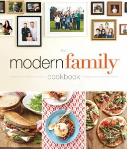 USED-The Modern Family Cookbook by Modern Family (Paperback)