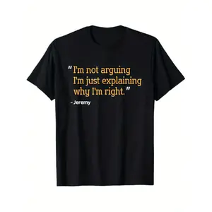 JEREMY Gift Quote Funny Birthday Idea Theme T - Shirt,, for People Named Jeremy, S - XXXL, Black, Casual Shortsleeved Round Neck Top, Machine Washable, Comfortable Fit for All Seasons, Tshirt with Unique Pattern, Comfortable Fit, Relaxed Fit, Casual