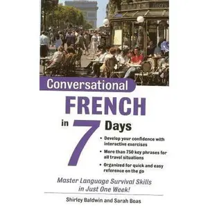USED-Conversational French in 7 Days by Shirley Baldwin (Paperback)