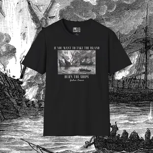 BURN THE SHIPS      |       Short Sleeve Crewneck Graphic Design T-shirt Menswear Unisex Streetwear Relaxed Fit Top