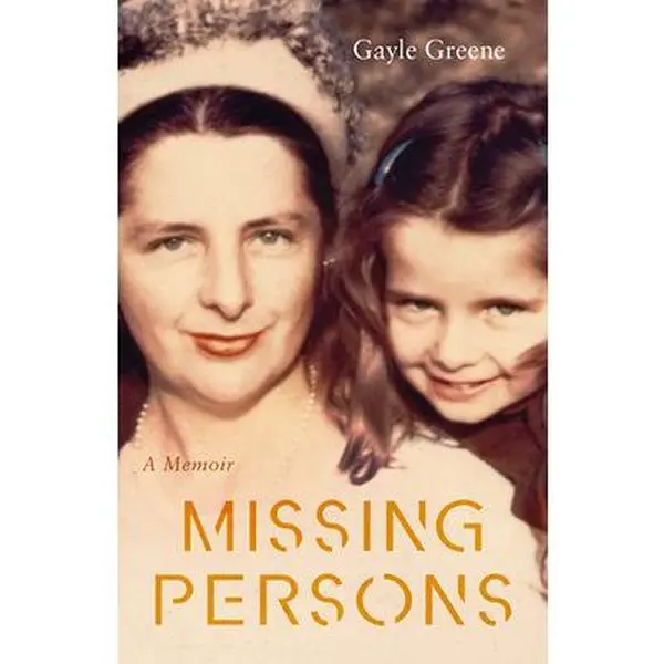 Used Missing Persons: A Grief Memoir by Gayle Greene (Paperback)