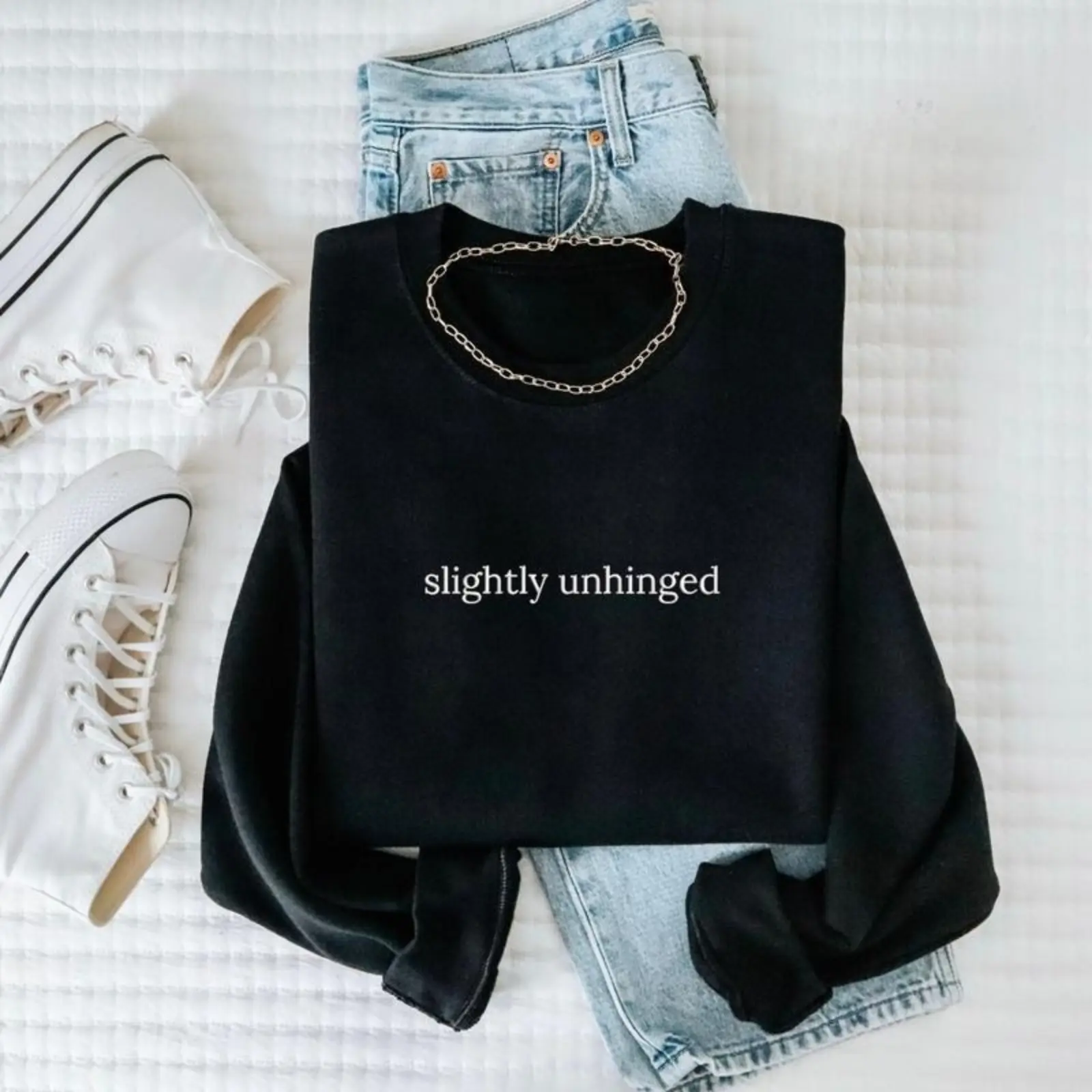 Slightly Unhinged Sweatshirt – Funny Relatable Printed Crewneck, Sarcastic Graphic Hoodie, Comfy Pullover, Aesthetic Streetwear, Unisex Fit, Cozy Everyday Wear