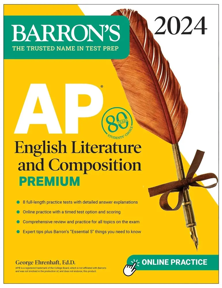 USED Book - AP English Literature and Composition Premium, 2024: 8 Practice Tests + Comprehensive Review + Online Practice by Ehrenhaft, George (Paperback) - english