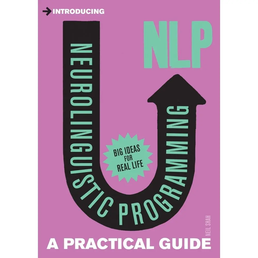 USED-Introducing Neurolinguistic Programming (NLP): A Practical Guide by Shah, Neil (Paperback)