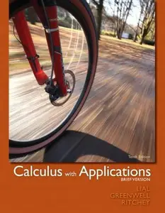 USED-Calculus with Applications, Brief Version (10th Edition) by Margaret L. Lial (Hardcover)