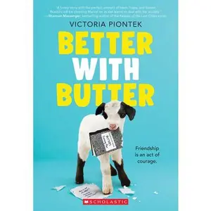Better with Butter -- Victoria Piontek - Paperback