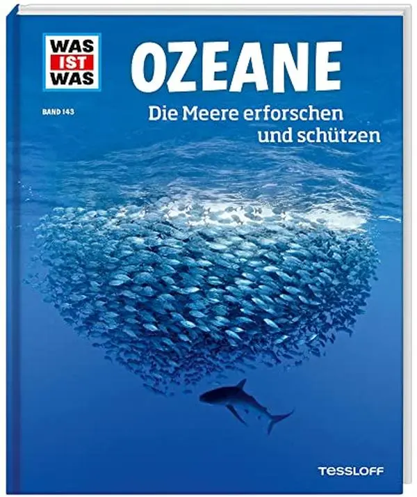Used German Hardcover Nautical Literature Book - WAS IST WAS Band 143 Ozeane: Die Meere erforschen und schützen by Florian Huber, Thoughtful Gift for Book Lovers, Non-Device Non-Toy, Used Book