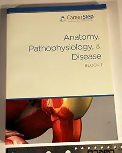 USED-Anatomy, Pathophysiology, and Disease Processes, Block 1 by Career Step (Spiral-bound)