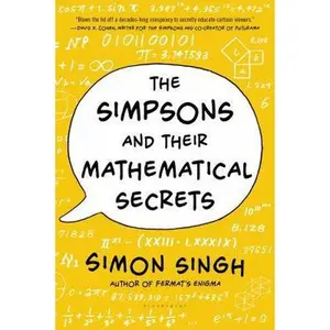 USED-The Simpsons and Their Mathematical Secrets by Singh, Simon (Paperback)
