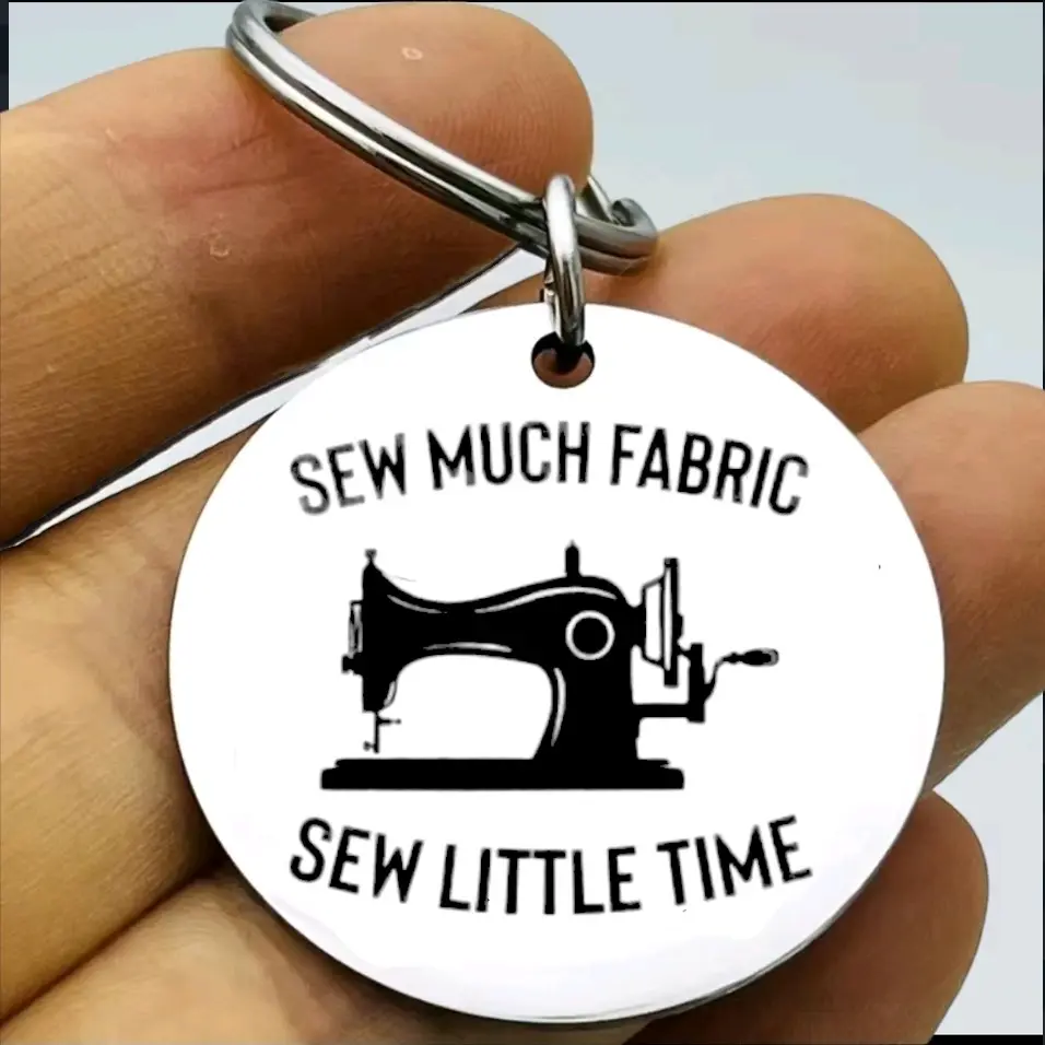sew much fabric so little time Keychain sewing machine clothing
