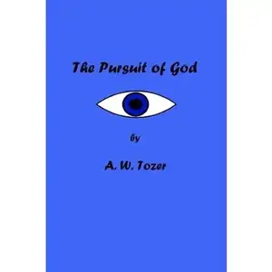The Pursuit of God