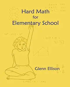 USED-Hard Math for Elementary School by Ellison, Glenn (Paperback)