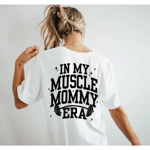 Workout shirt Gym shirt In my Muscle mommy era shirt Fitness shirt Weightlifting shirt Lift like a girl Hot moms club Gym gifts fitness gift