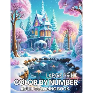 Large Print Color By Number Adult Coloring Book: Fun & Easy Large Print 53 Beautiful Design Coloring Pages (New Color by Number Coloring Book for Adults) Paperback – October 11, 2024