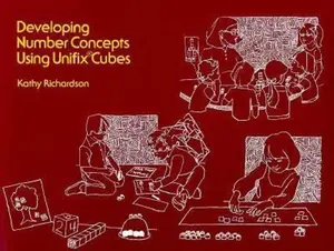 USED-Developing Number Concepts Using Unifix Cubes by Kathy Richardson (Paperback)