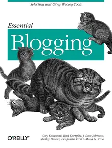 USED-Essential Blogging by Doctorow, Cory (Paperback)