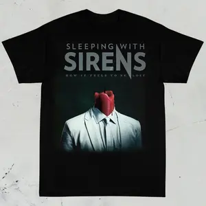 Sleeping with Sirens Tee - How it feel to be lost - Unisex T-shirt