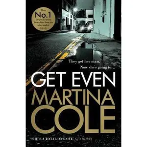 USED-Get Even by Martina Cole (Paperback)
