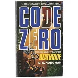 USED-Deathride Book #2 (Code Zero) (Code Zero, No 2) by D. A. Hodgman (Paperback)
