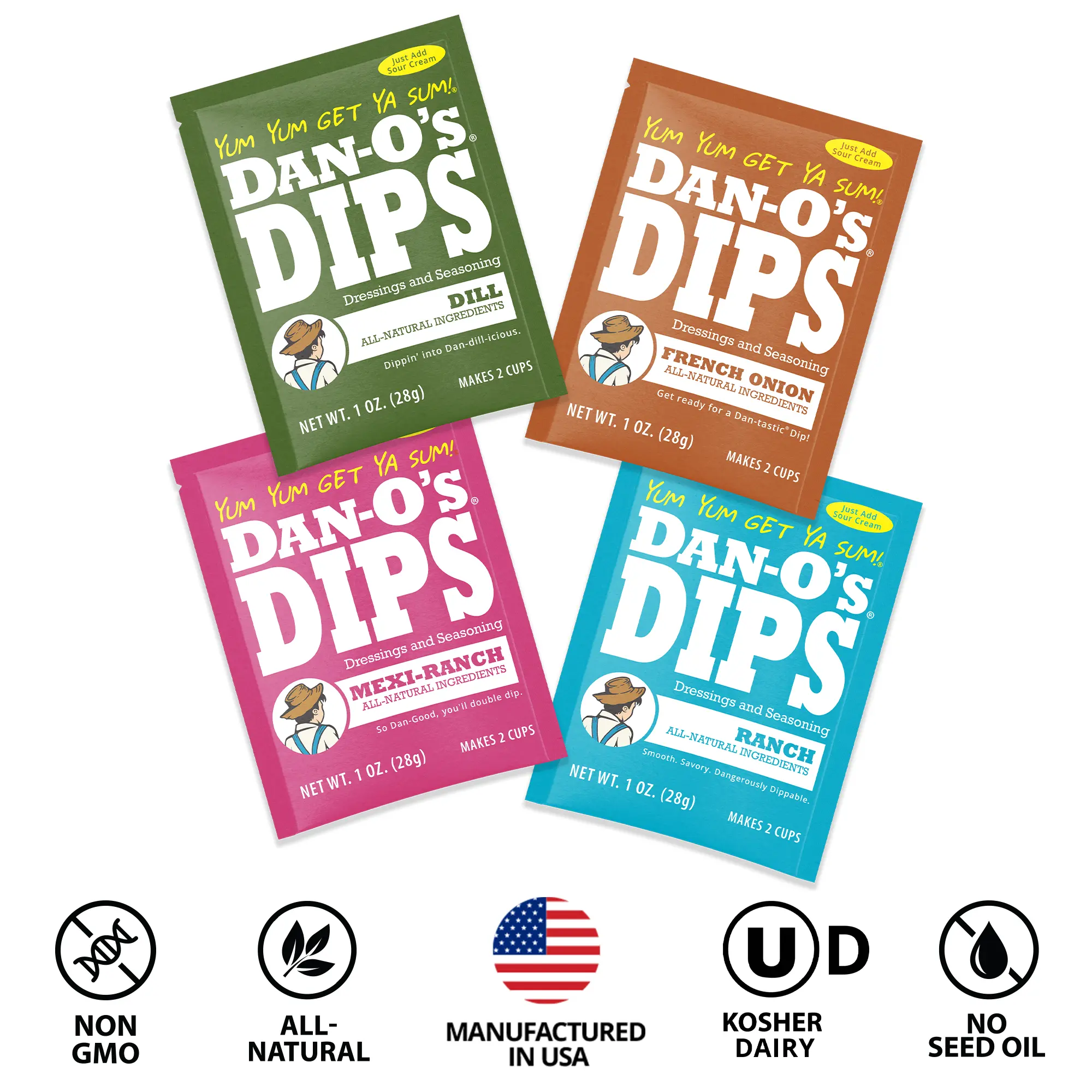 Dan-O's Dips Variety Pack - 4 Pack - Dill, French Onion, Ranch, and Mexi-Ranch (1 oz each) Dan-O's Dips Variety Pack - 4 Pack - Dill, French Onion, Ranch, and Mexi-Ranch (1 oz each)