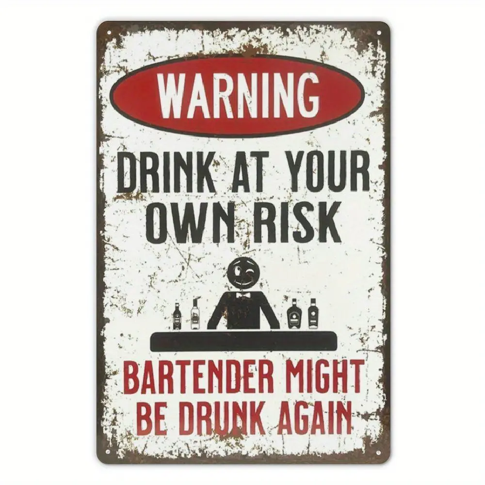 1pc Warning Drink at Your Own Risk Humorous Style 8*12 Inch Aluminum Sign, Suitable for Bar Decor