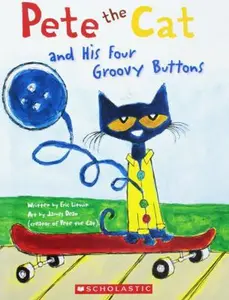 USED-Pete the Cat and His Four Groovy Buttons by Eric Litwin (Paperback)