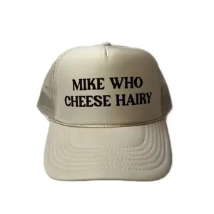Mike Who Cheese Hairy (My Coochies Hairy) Trucker Hat