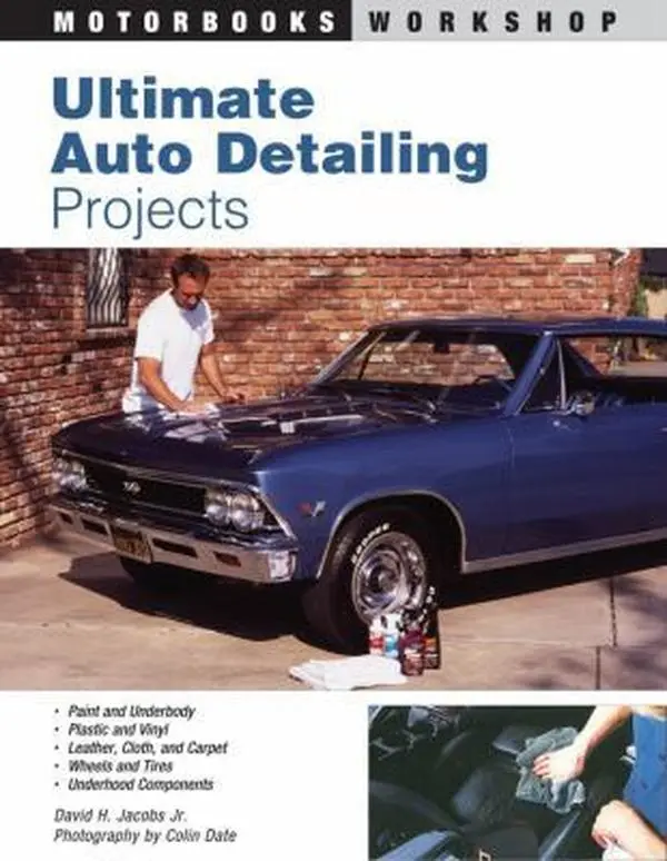 USED Book - Ultimate Auto Detailing Projects (Motorbooks Workshop) by David H Jacobs Jr (Paperback) - english