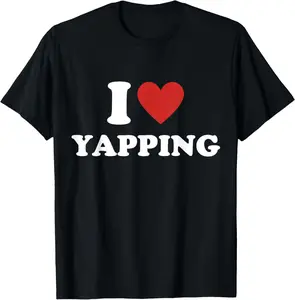 Cotton(pure) I Heart Yapping I Love Yapping T-Shirt