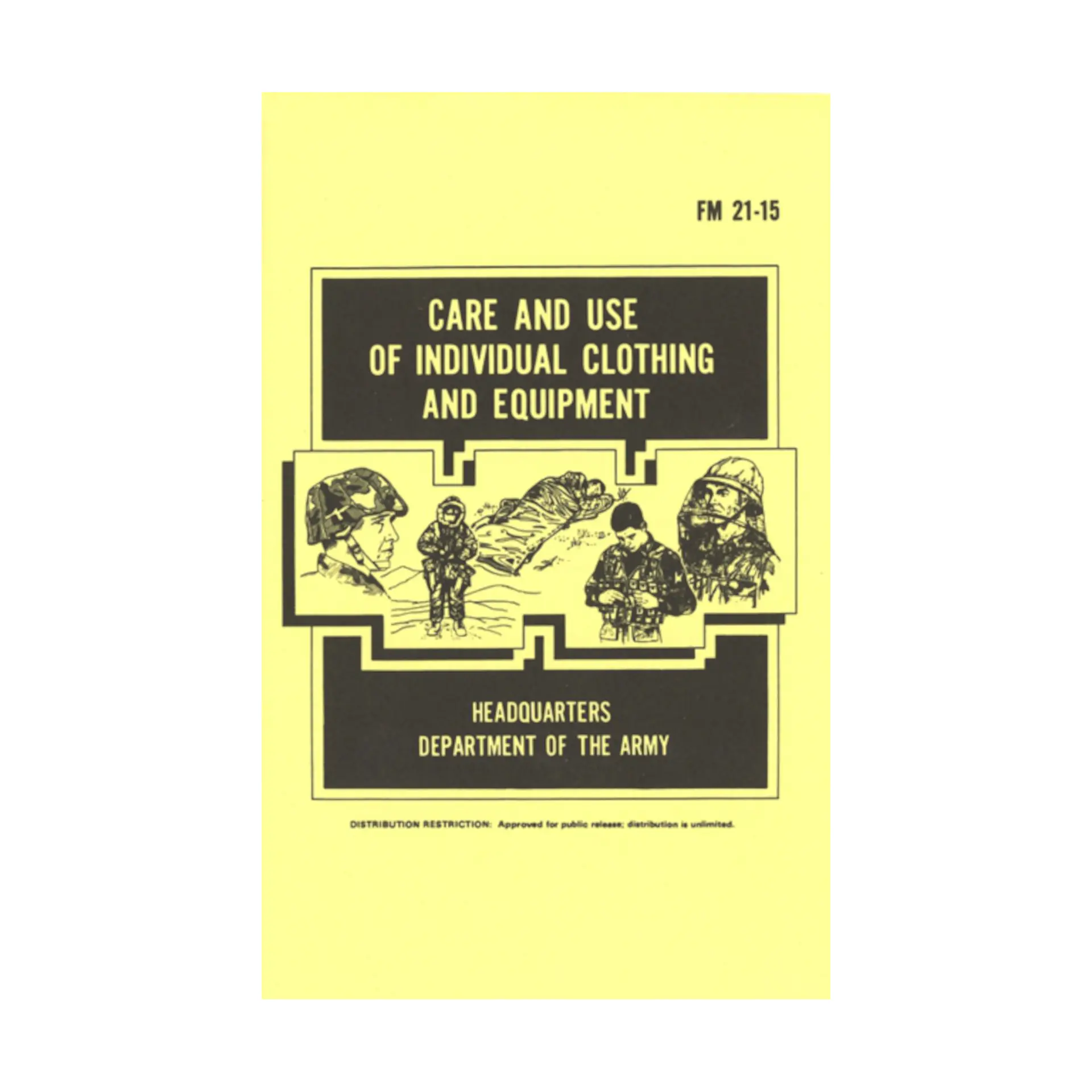Care & Use Of Individual Clothing & Equipment