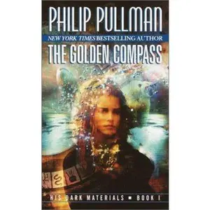 USED-The Golden Compass (His Dark Materials, Book 1) by Philip Pullman (Unknown)
