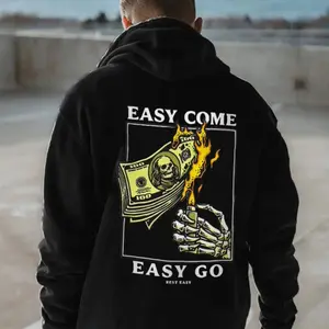 Easy Come Ease Go Printed T-shirt, hoodie unisex fashion, soft fabric, loose fit.