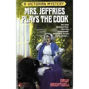USED-Mrs. Jeffries Plays the Cook (Victorian Mystery) by Emily Brightwell (Unknown)