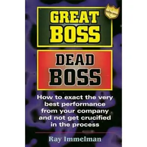 USED-Great Boss Dead Boss by Ray Immelman (Paperback)